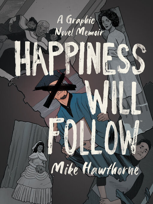 Title details for Happiness Will Follow by Mike Hawthorne - Available